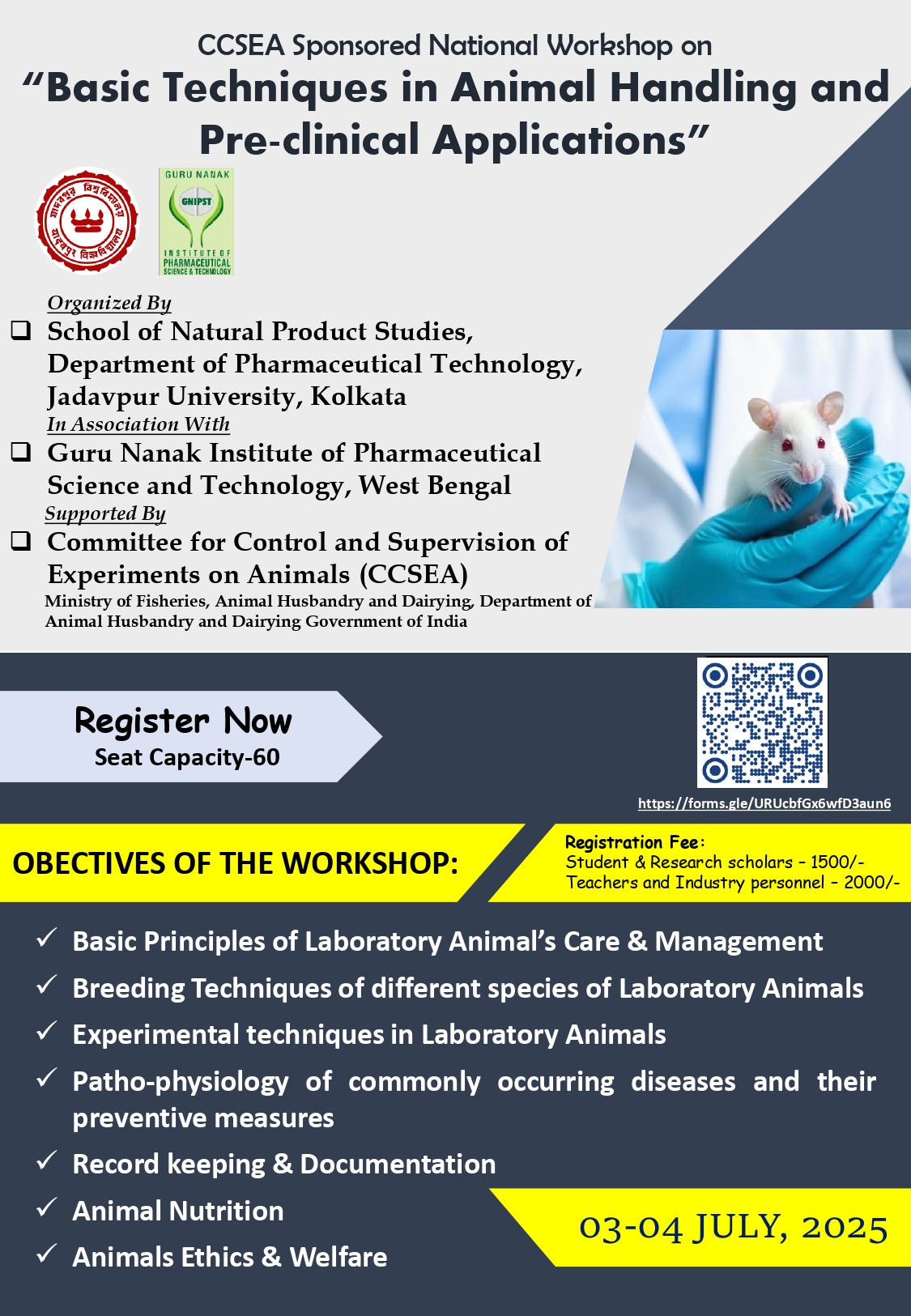 CCSEA sponsored National workshop on "Basic Techniques in Animal Handling and Pre- Clinical Application